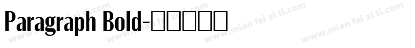 Paragraph Bold字体转换